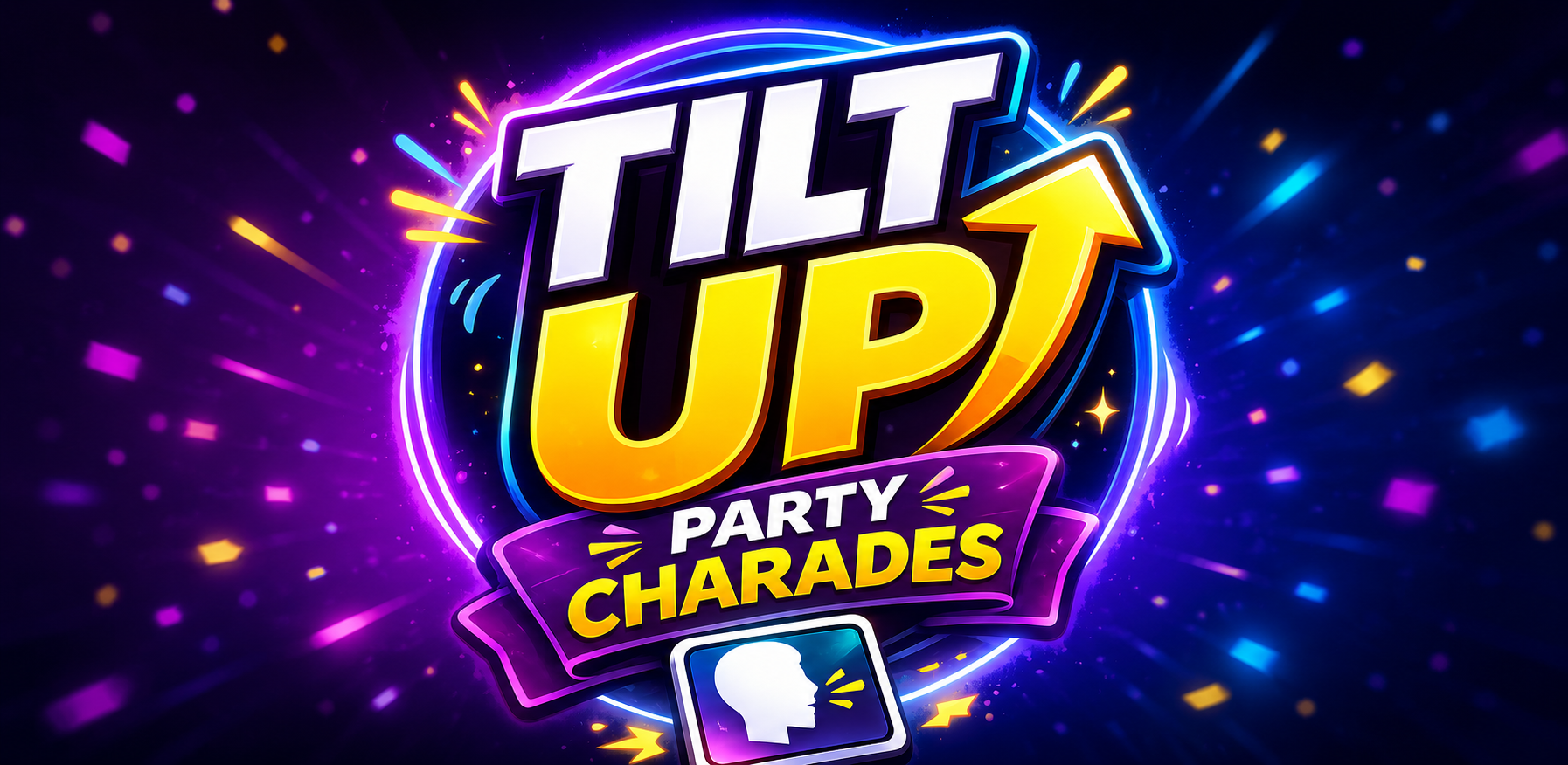Tilt Up: Party Charades Banner